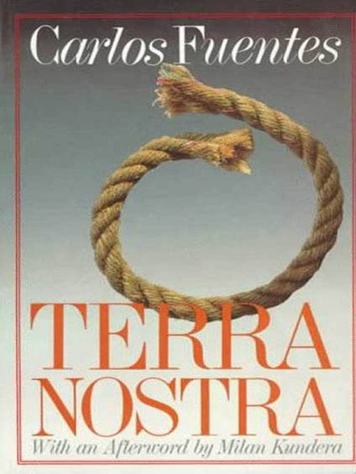 Title details for Terra Nostra by Carlos Fuentes - Wait list